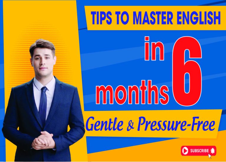 Tips For learning English in 6 months