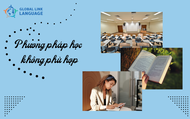 Phương pháp học không phù hợp