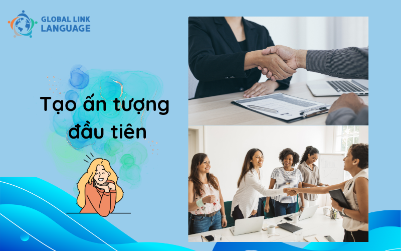 Tạo ấn tượng đầu tiên