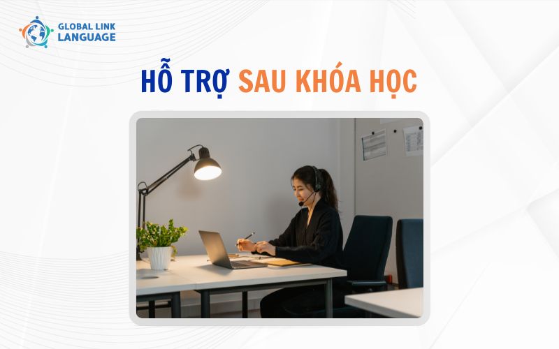 Hỗ trợ sau khóa học
