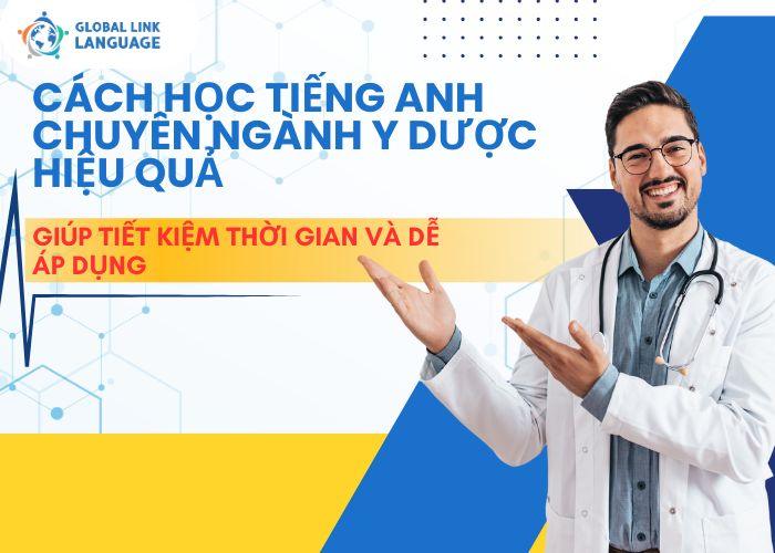 Cách Học Tiếng Anh Chuyên Ngành Y Dược Hiệu Quả