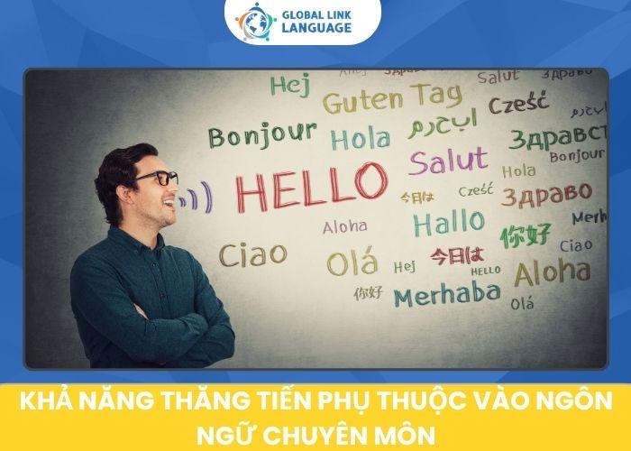 Tiếng Anh Giao Tiếp Cho Người Đi Làm Khả Năng Thăng Tiến Phụ Thuộc Vào Ngôn Ngữ Chuyên Môn