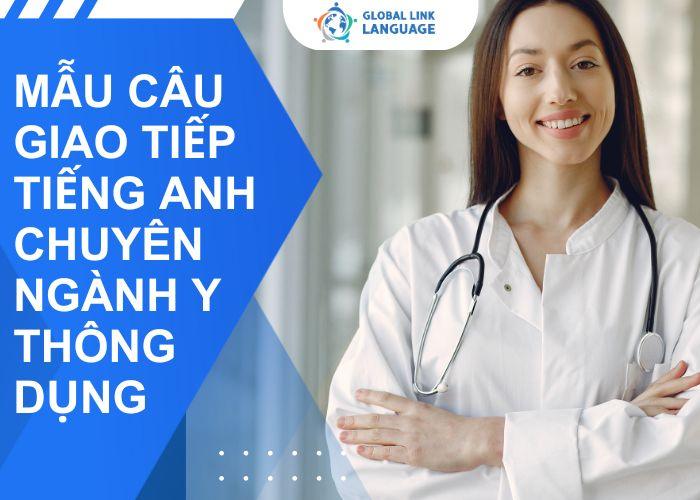 Mẫu câu giao tiếp tiếng Anh chuyên ngành Y thông dụng