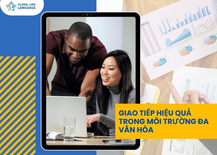 Tiếng Anh cho người đi làm giao tiếp hiệu quả