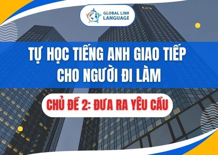 Tiếng Anh giao tiếp cho người đi làm