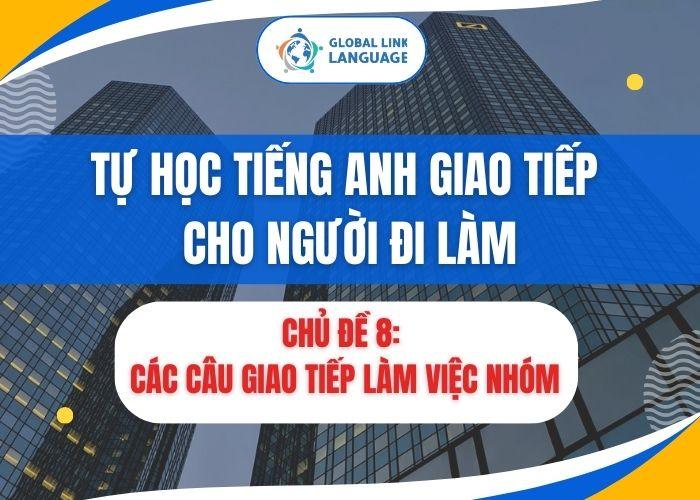 Tiếng Anh giao tiếp cho người đi làm