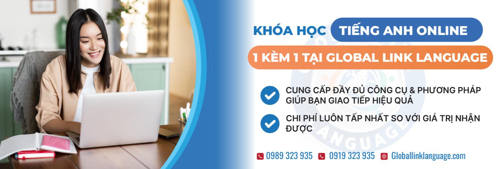 Khóa học tiếng Anh giao tiếp online tại Global Link Language giúp bạn bứt tốc tiếng Anh