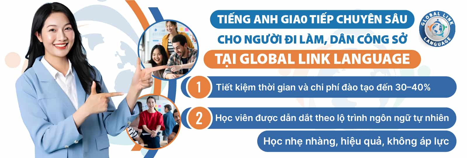 Khóa học tiếng Anh thương mại tại Global Link Language giúp bạn học nhẹ nhàng mà không áp lực 