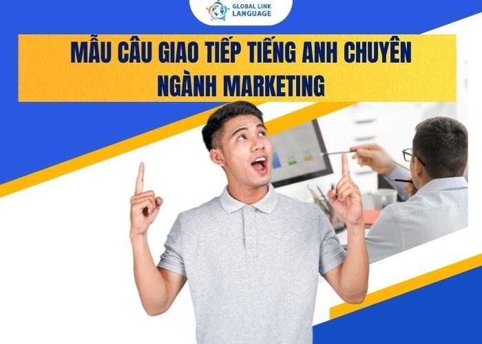 Tiếng Anh chuyên ngành Marketing Mẫu câu giao tiếp