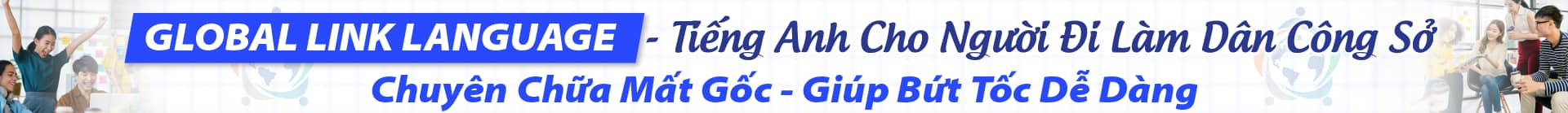 Lộ trình chuyên sâu tiếng Anh giao tiếp cho người đi làm, dân công sở