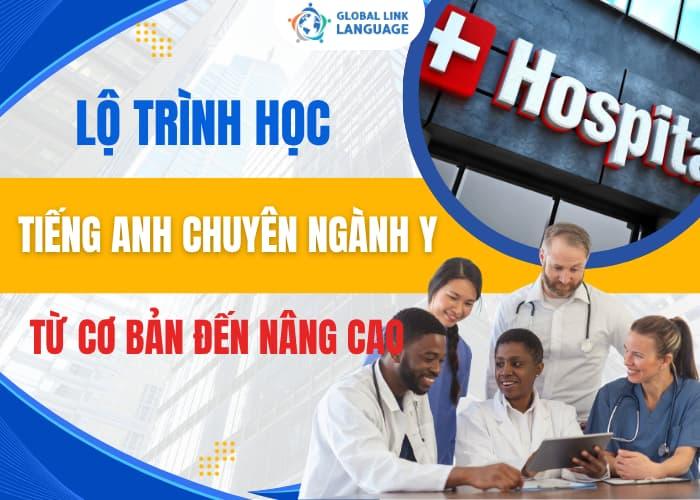 Lộ Trình Học Tiếng Anh Chuyên Ngành Y Từ Cơ Bản Đến Nâng Cao