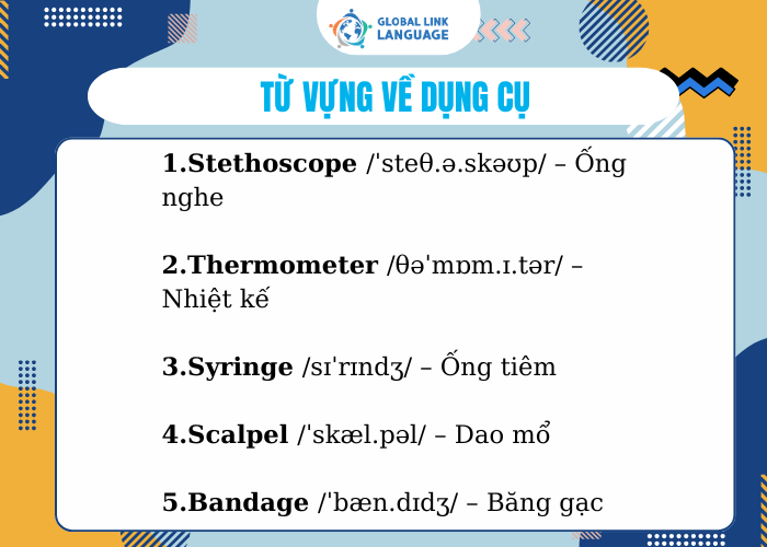 Từ vựng tiếng Anh chuyên ngành Y về dụng cụ