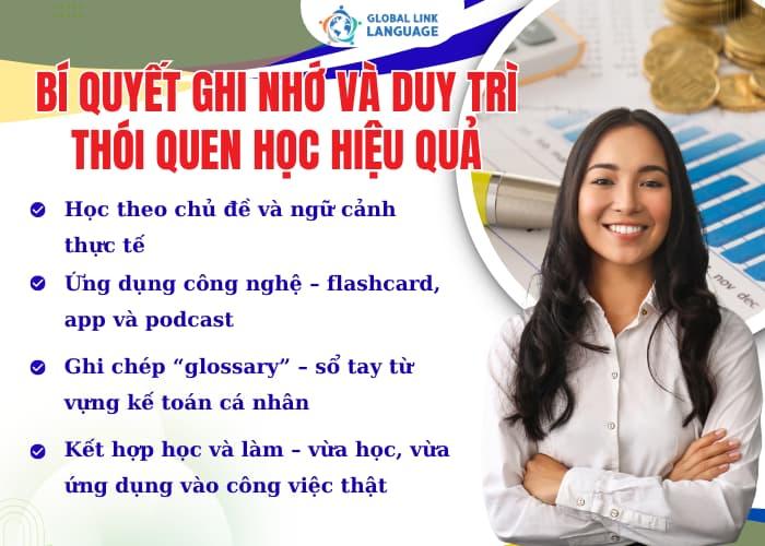 Học tiếng Anh kế toán cần sự kiên trì lâu dài, bạn cần có phương pháp đúng đắn để giúp mình bứt tốc tiếng Anh hiệu quả