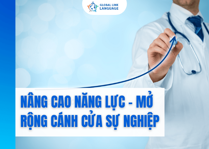 Tiếng Anh Y khoa giúp bạn nâng tầm năng lực nghề nghiệp của bản thân