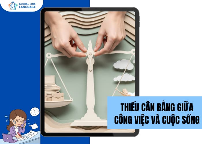 Thiếu cân bằng giữa công việc và cuộc sống là nguyên nhân phổ biến nhất gây ra stress công việc ở người đi làm