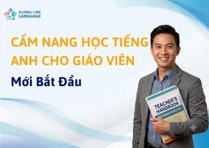 Cẩm nang học tiếng Anh cho giáo viên