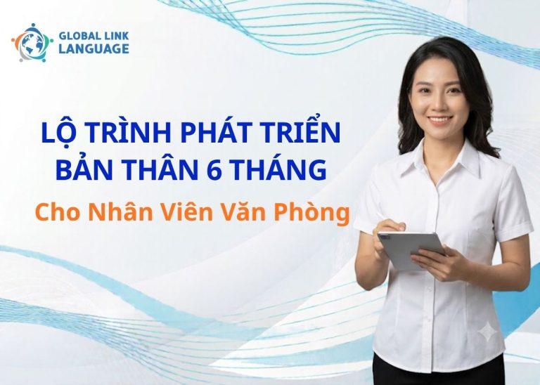 Lộ Trình Phát Triển Bản Thân 6 Tháng