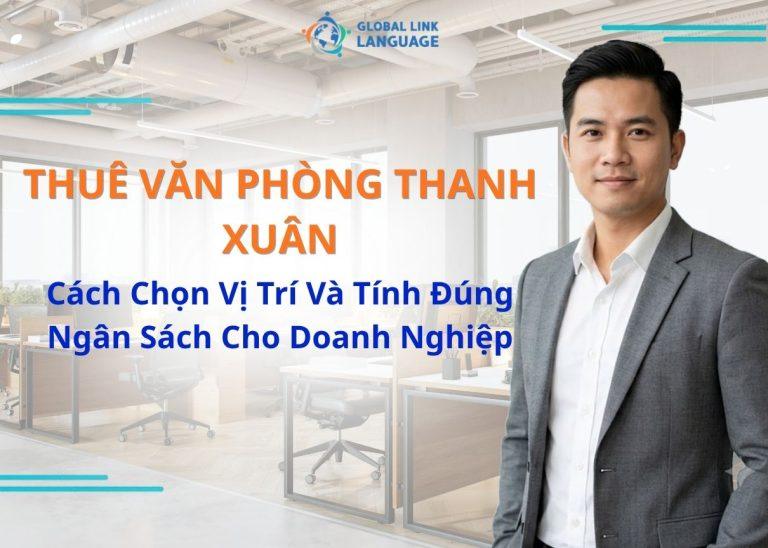 Thuê văn phòng Thanh Xuân